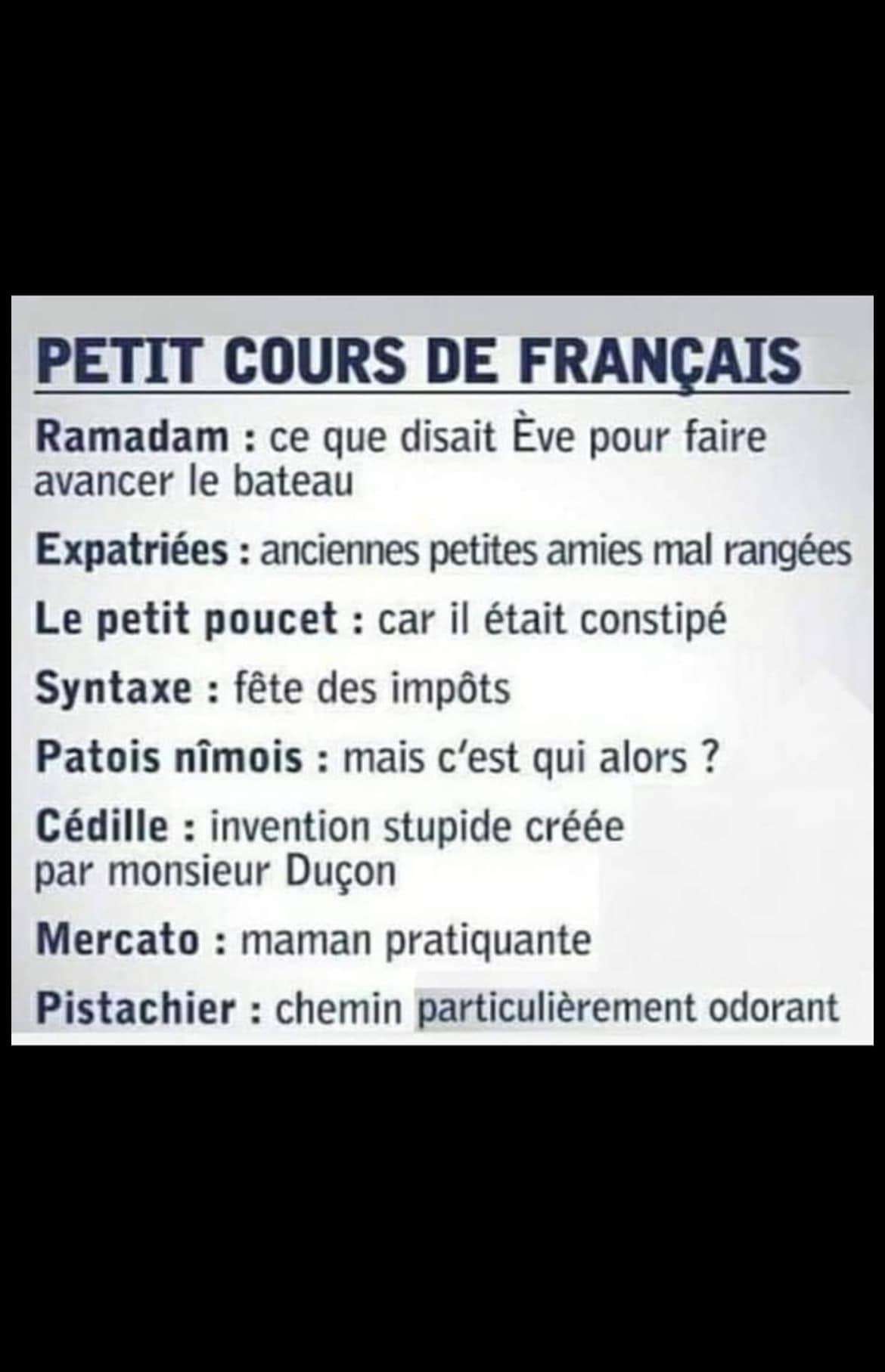 Les jeux de mots. Le meilleur humour je trouve