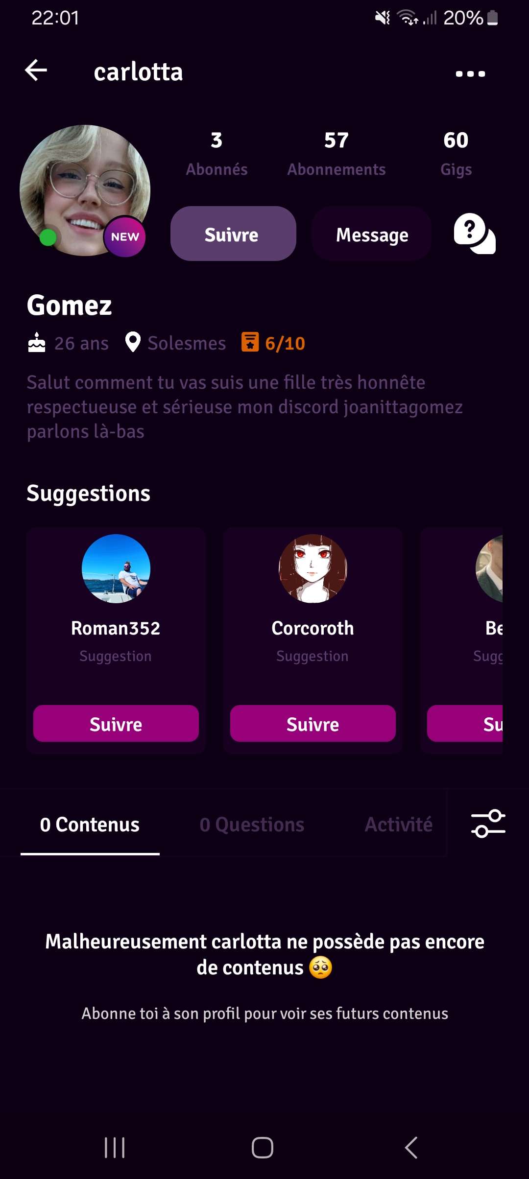 Personne &agrave; signaler veut savoir o&ugrave; j'habite pr&eacute;cis&eacute;ment et quand j ai lu c est not&eacute; j ai compris pourquoi