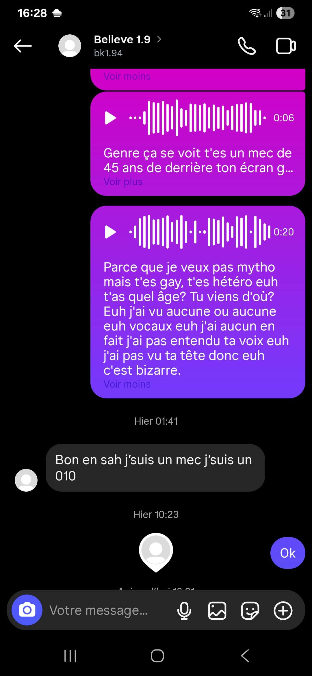 Pour vous pr&eacute;venir believe et un mec se fait pass&eacute;e pour une meuf faite gaffe bonne journ&eacute;e 😆